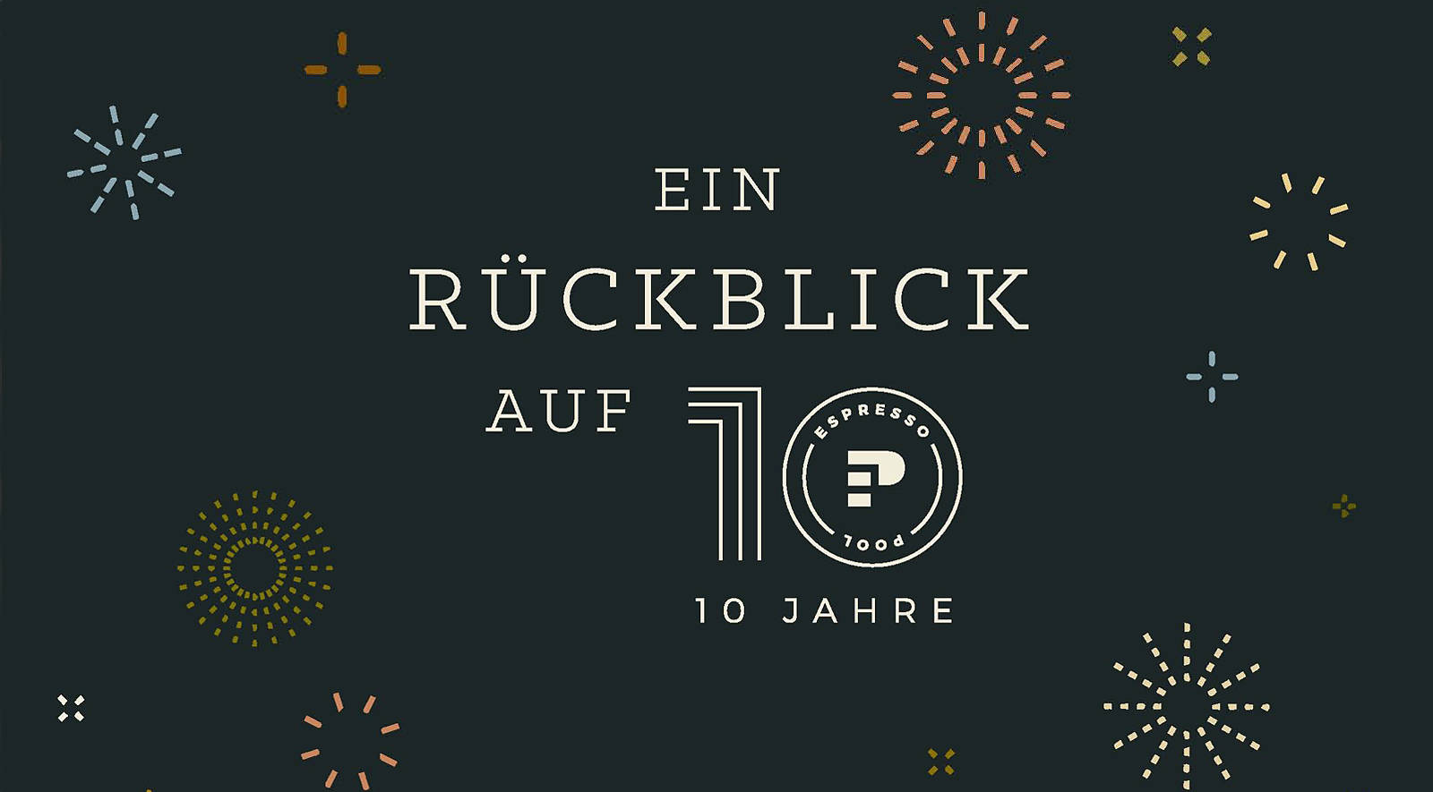 Ein Rückblick auf 10 Jahre EspressoPool